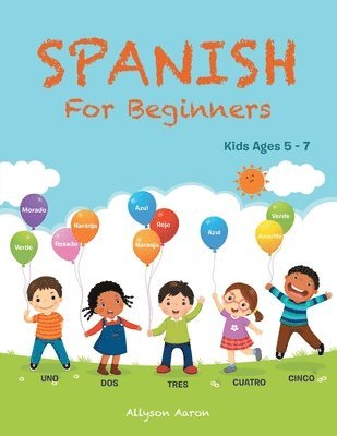 Allyson Aaron - Spanish for Beginners, Häftad