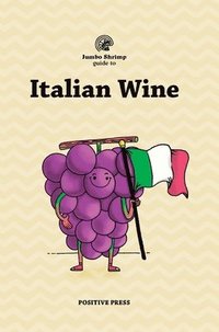 bokomslag Jumbo Shrimp Guide to Italian Wine