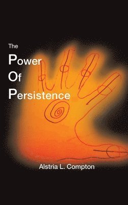 The Power of Persistence 1