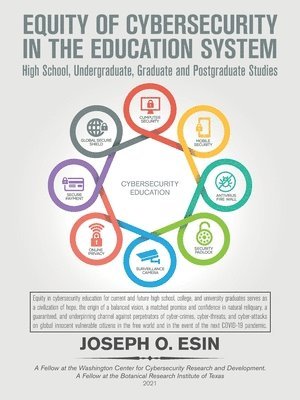 Equity of Cybersecurity in the Education System 1