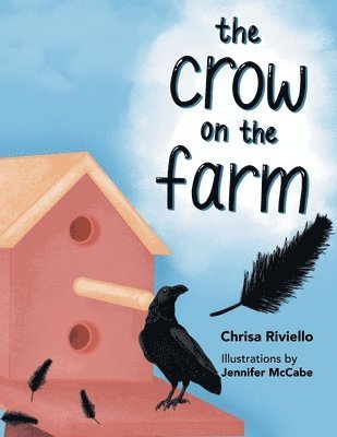 The Crow on the Farm 1