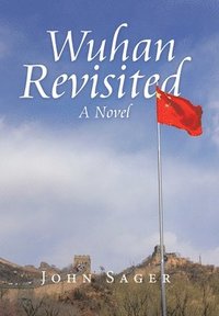 bokomslag Wuhan Revisited