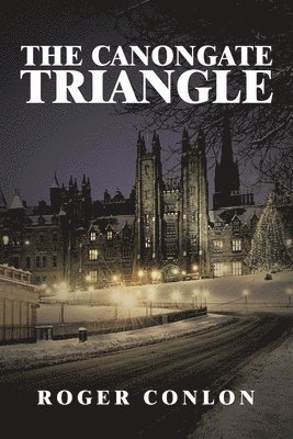 The Canongate Triangle 1