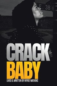 bokomslag Crack Baby