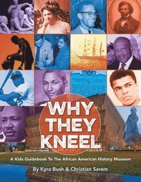 bokomslag Why They Kneel