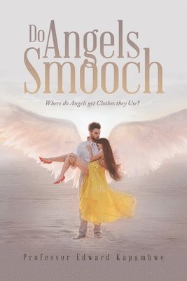 Do Angels Smooch 1