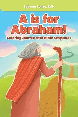 A Is for Abraham! 1