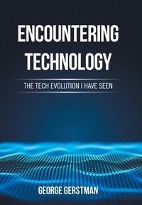 bokomslag Encountering Technology