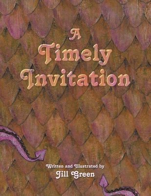 Jill Green - Timely Invitation, Häftad