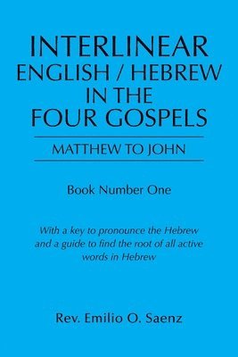 bokomslag Interlinear English / Hebrew in the Four Gospels