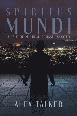 Alex_talker, Alex_Talker - Spiritus Mundi, Häftad