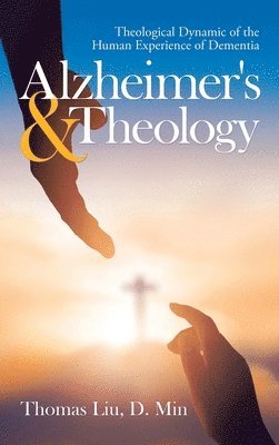 bokomslag Alzheimer's & Theology