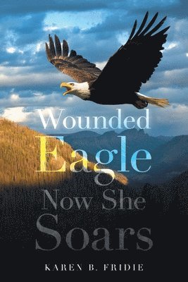 bokomslag Wounded Eagle