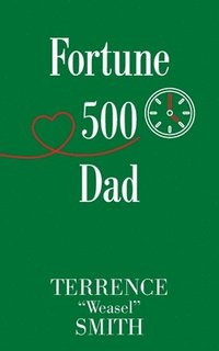 bokomslag Fortune 500 Dad