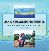 bokomslag Jan's Kwajalein Adventures
