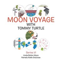 bokomslag Moon Voyage with Tommy Turtle
