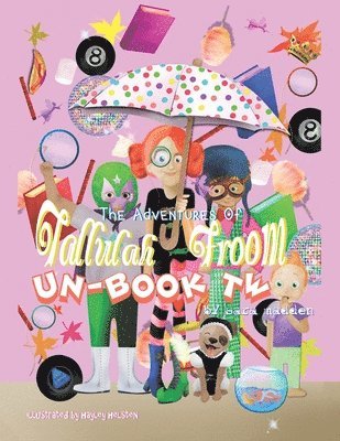 Sara Madden - Adventures of Tallulah Froom Un-Book Two, Häftad