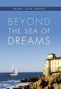 bokomslag Beyond the Sea of Dreams