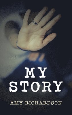 Amy Richardson - My Story, Häftad