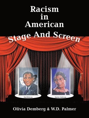 Racism in American Stage and Screen 1