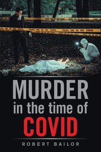 bokomslag Murder in the Time of Covid