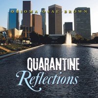 bokomslag Quarantine Reflections
