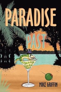 bokomslag Paradise Past