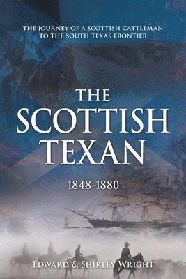 bokomslag The Scottish Texan