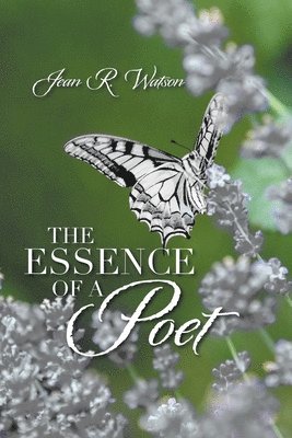 bokomslag Essence of a Poet