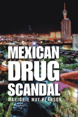 Mexican Drug Scandal 1