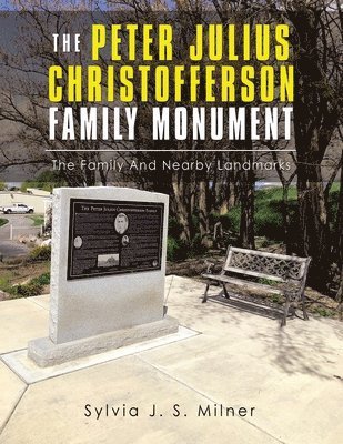 bokomslag Peter Julius Christofferson Family Monument