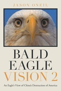 bokomslag Bald Eagle Vision 2