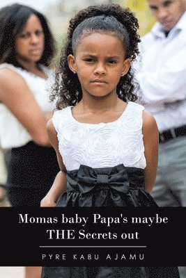 bokomslag Momas Baby Papa's Maybe the Secrets Out