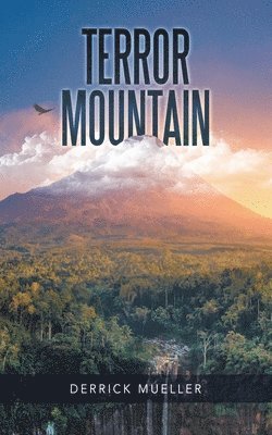 Derrick Mueller - Terror Mountain, Häftad