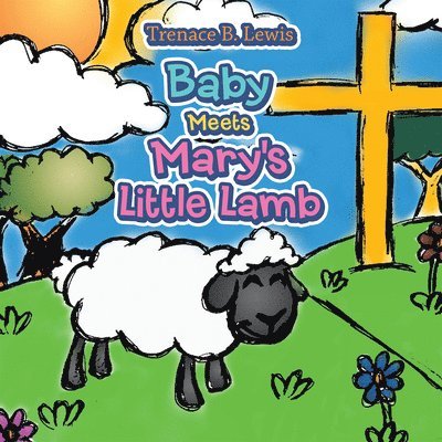 Baby Meets Mary's Little Lamb 1