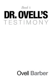 bokomslag Dr. Ovell's Testimony