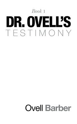 Dr. Ovell's Testimony 1
