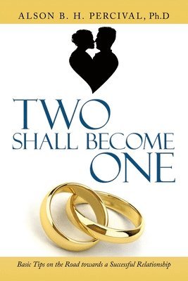 Two Shall Become One 1