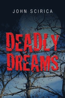 Deadly Dreams 1