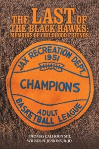 bokomslag The Last of the Black Hawks