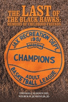 bokomslag Last of the Black Hawks