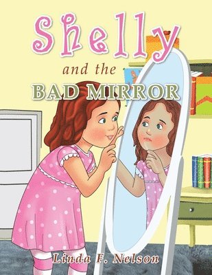 Shelly and the Bad Mirror 1