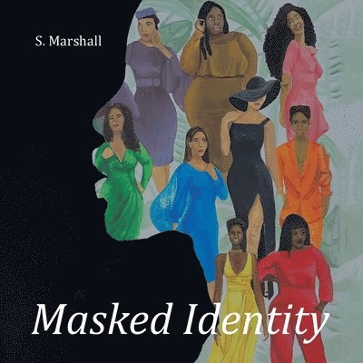 Masked Identity 1