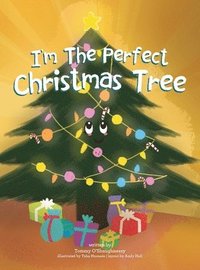 bokomslag I'm the Perfect Christmas Tree