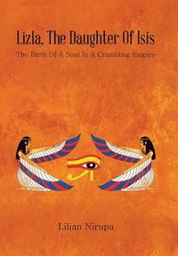 bokomslag Lizla, the Daughter of Isis