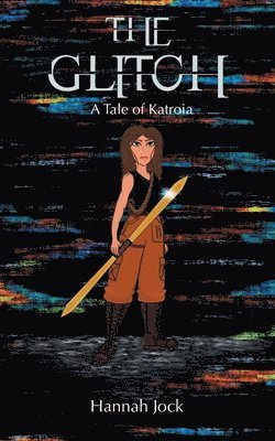 Hannah Jock - Glitch, Häftad