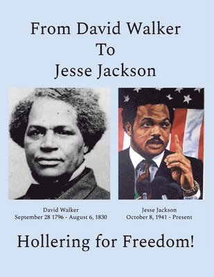 From David Walker to Jesse Jackson 1