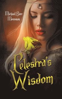 bokomslag Celestra's Wisdom