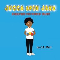 bokomslag Jugga Spin Jaxx Discovers His Hidden Talent