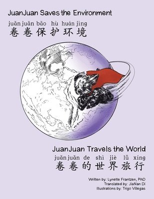 Juanjuan Saves the Environment & Juanjuan Travels the World 1